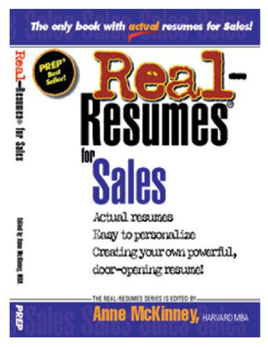 Real-resumes for Sales - Anne Mckinney - Books - CreateSpace Independent Publishing Platf - 9781475093889 - April 3, 2012