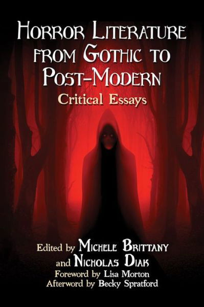 Horror Literature from Gothic to Post-Modern: Critical Essays -  - Bøger - McFarland & Co  Inc - 9781476674889 - 28. februar 2020