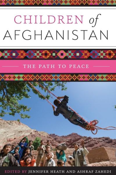 Cover for Children of Afghanistan: The Path to Peace (Taschenbuch) (2014)