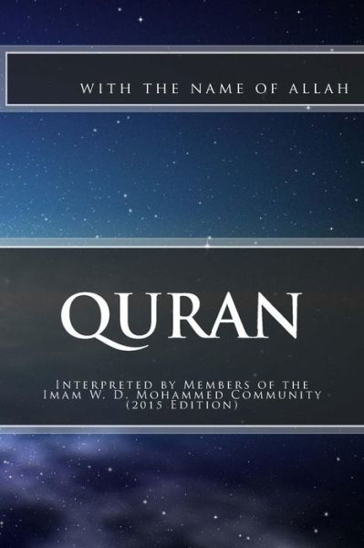 Cover for Read Commentary at with the Name of Allah · Quran: Interpreted by Members of the Imam W. D. Mohammed Community (Paperback Book) (2012)