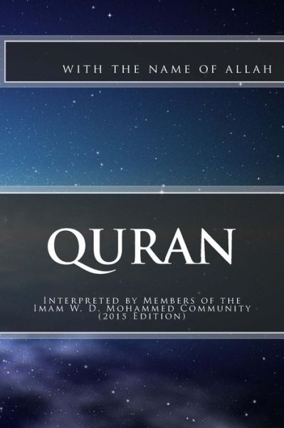 Cover for Read Commentary at with the Name of Allah · Quran: Interpreted by Members of the Imam W. D. Mohammed Community (Paperback Bog) (2012)