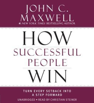 Cover for John C Maxwell · How Successful People Win (N/A) (2015)