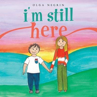 Cover for Olga Negrin · I'm Still Here (Paperback Book) (2021)