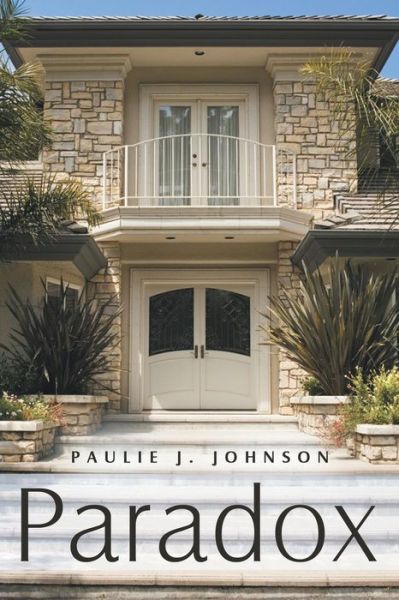 Cover for Paulie J Johnson · Paradox (Paperback Bog) (2013)