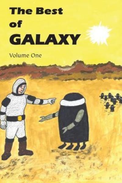 Cover for Fritz Leiber · The Best of Galaxy Volume One (Pocketbok) (2016)