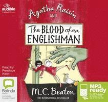 Agatha Raisin and the Blood of an Englishman - Agatha Raisin - M.C. Beaton - Audio Book - Bolinda Publishing - 9781489094889 - June 1, 2016