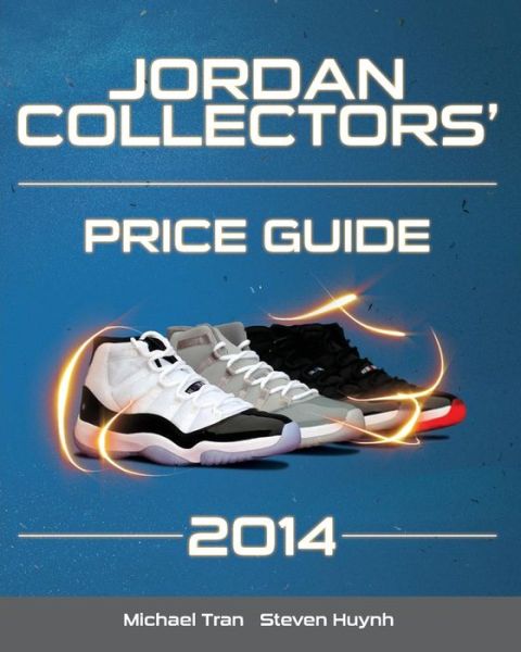 Cover for Michael Tran · Jordan Collectors' Price Guide 2014 (Taschenbuch) (2014)