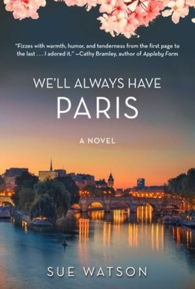 Cover for Sue Watson · We'll Always Have Paris (Hardcover Book) (2018)