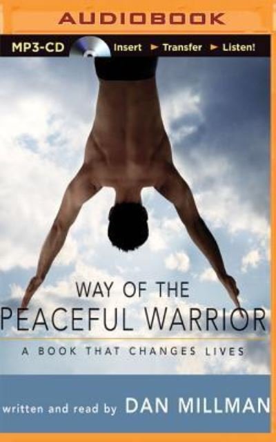 Cover for Dan Millman · Way of the Peaceful Warrior (MP3-CD) (2016)