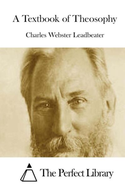 Cover for Charles Webster Leadbeater · A Textbook of Theosophy (Paperback Book) (2015)