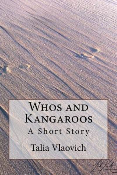 Cover for Talia Vlaovich · Whos and Kangaroos (Paperback Book) (2016)