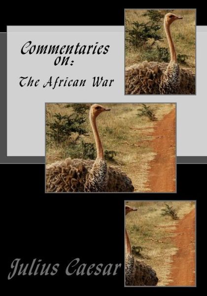 Cover for Julius Caesar · Commentaries On: the African War (Paperback Book) (2015)