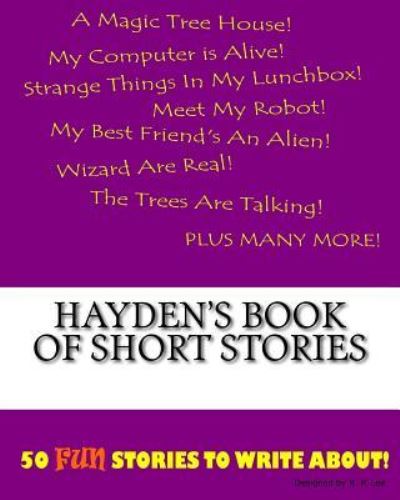 K P Lee · Hayden's Book Of Short Stories (Pocketbok) (2015)