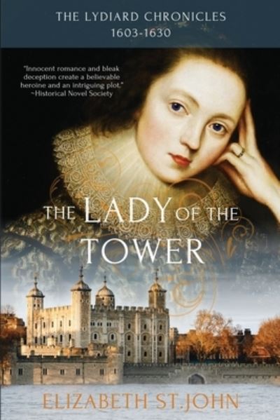 Cover for Elizabeth St John · The Lady of the Tower (Paperback Book) (2016)