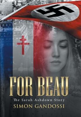 Cover for Simon Gandossi · For Beau (Hardcover Book) (2016)