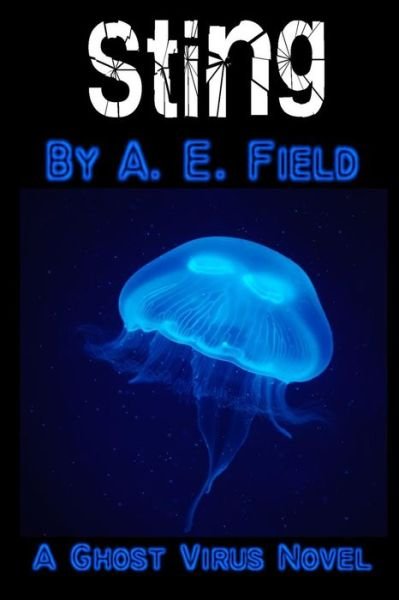 Cover for A E Field · Sting (Pocketbok) (2018)