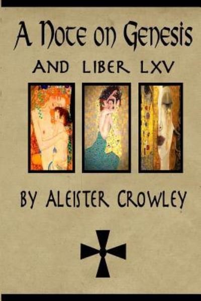 Cover for Aleister Crowley · A Note on Genesis and Liber 65 by Aleister Crowley (Paperback Bog) (2016)