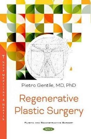 Cover for Gentile, Pietro, MD, Ph.D. · Regenerative Plastic Surgery (Pocketbok) (2020)