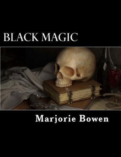 Cover for Marjorie Bowen · Black Magic (Paperback Book) (2016)