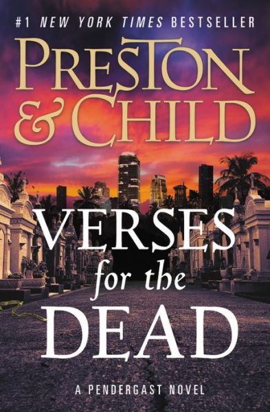 Verses for the Dead - Douglas Preston - Books - Grand Central Publishing - 9781538747889 - July 23, 2019