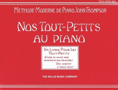 Cover for John Thompson · Teaching Little Fingers to Play - French Edition (Book) (2005)