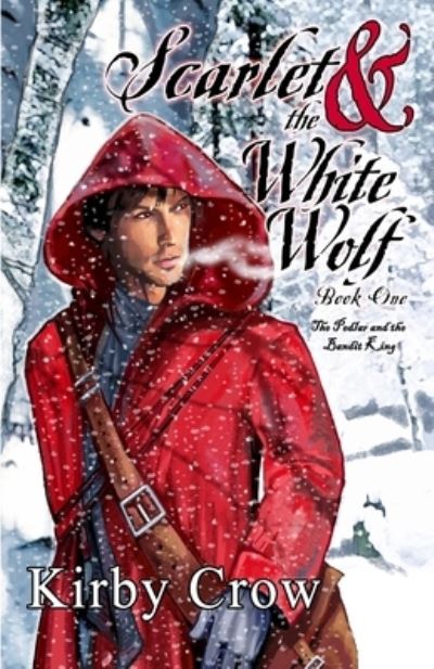 Cover for Kirby Crow · Scarlet and the White Wolf (Paperback Book) (2017)