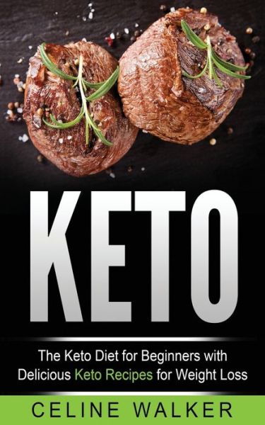 Cover for Celine Walker · Keto (Paperback Book) (2017)