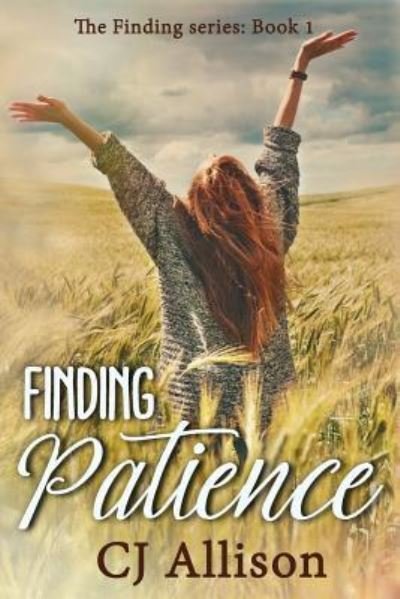 Cover for C J Allison · Finding Patience (Pocketbok) (2017)