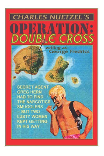 Cover for Charles Nuetzel · Operation: Double Cross (Taschenbuch) (2006)