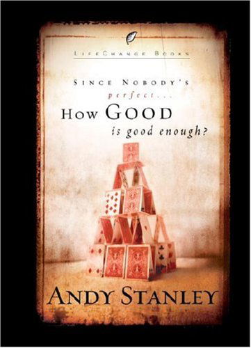 Cover for Andy Stanley · How Good is Good Enough? (6 Pack): Packet of 6 (Book) [Ppk edition] (2004)