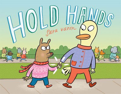 Cover for Sara Varon · Hold Hands (Hardcover Book) (2019)