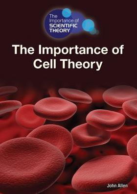 Cover for John Allen · The Importance of Cell Theory (Hardcover Book) (2015)