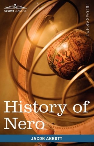 Cover for Jacob Abbott · History of Nero: Makers of History (Paperback Bog) (2009)