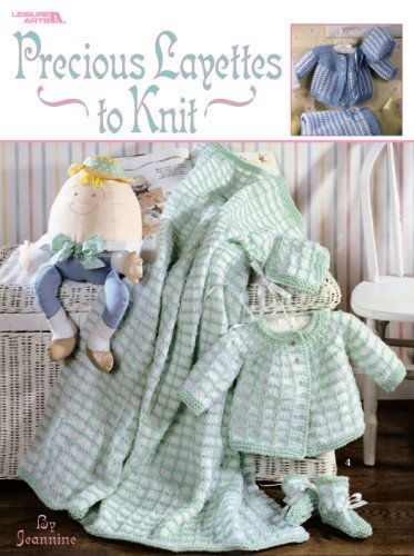 Precious Layettes to Knit  (Leisure Arts #3202) - Jeannine Laroche - Books - Leisure Arts, Inc. - 9781609001889 - July 1, 2000