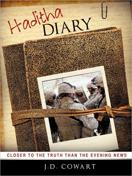 Cover for J. D. Cowart · Haditha Diary (Paperback Book) (2010)