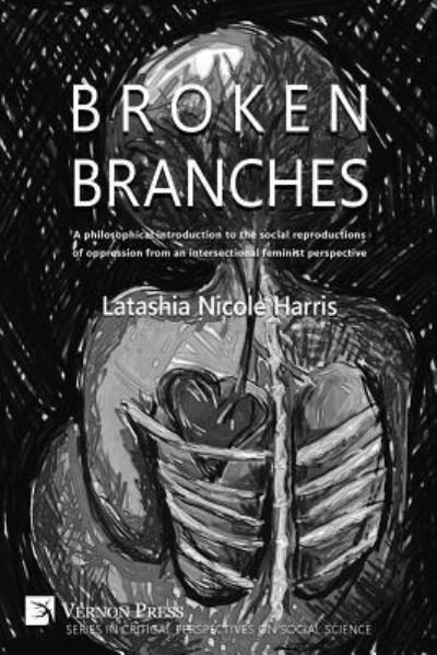 Cover for Latashia N Harris · Broken Branches (Paperback Book) (2017)