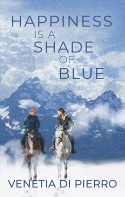 Cover for Bella Books · Happiness Is a Shade of Blue (Taschenbuch) (2023)