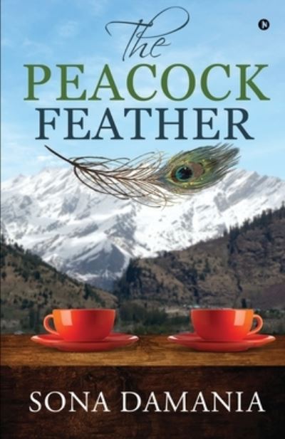 Cover for Sona Damania · The Peacock Feather (Paperback Book) (2020)