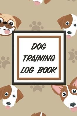 Cover for Patricia Larson · Dog Training Log Book (Paperback Book) (2020)