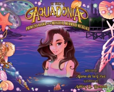 Cover for Alana De La Cruz · World of Aquadonia (Buch) (2021)