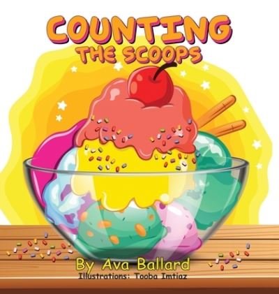 Cover for Ava Ballard · Counting the Scoops (Hardcover bog) (2021)