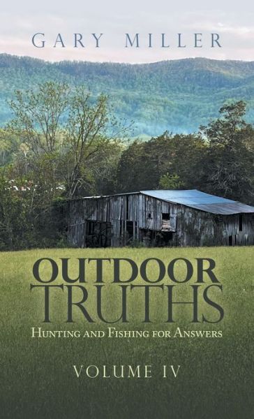 Cover for Gary Miller · Outdoor Truths (Book) (2022)