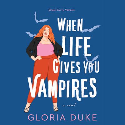 Cover for Gloria Duke · When Life Gives You Vampires (CD) (2022)