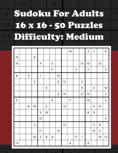 Cover for Ramped Up Books · Sudoku For Adults - 16 x 16 - 50 Puzzles - Difficulty Medium (Paperback Book) (2019)