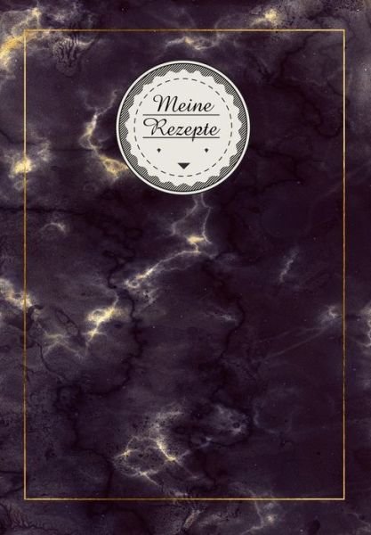 Cover for Ap Creations · Meine Rezepte (Paperback Book) (2019)