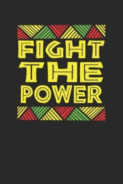 Cover for Black Month Gifts Publishing · Fight the Power (Paperback Book) (2019)