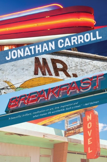 Cover for Jonathan Carroll · Mr Breakfast (Taschenbuch) (2023)