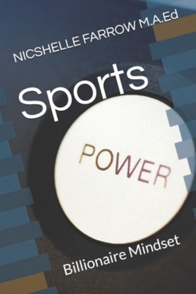 Cover for Nicshelle Farrow M a Ed · Sports (Taschenbuch) (2019)