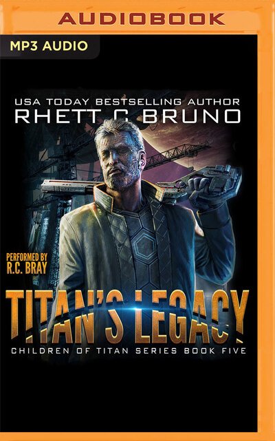 Cover for Rhett C Bruno · Titan's Legacy (CD) (2020)