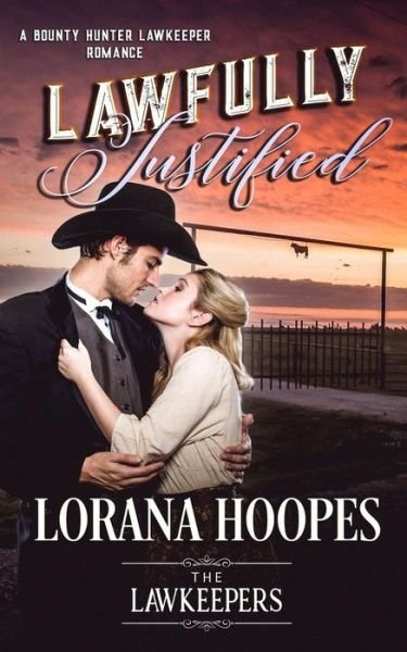 Cover for Lorana Hoopes · Lawfully Justified (Pocketbok) (2018)